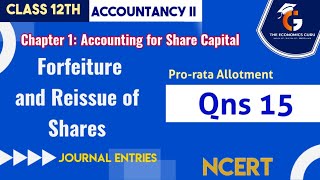 Qns 15 I Chap 1 Accounting for Share Capital I NCERT [upl. by Xenos]