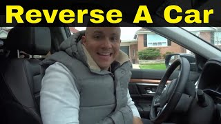 Learn To Reverse A CarEASY Driving Lesson [upl. by Allana]