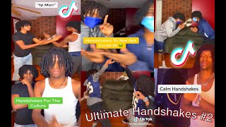 Newest Ultimate Handshakes Ever Created  Tik Tok Version Part 2  Best Handshakes [upl. by Esinyt]