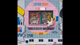 Loyiso  You amp I Visualizer [upl. by Leiad]