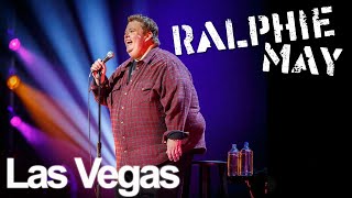 Ralphie May Loved Las Vegas But Hated Walking The Strip [upl. by Plate818]