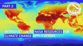 NASA ARSET Climate Change Future Scenarios Impact Projection and Adaptation Part 22 [upl. by Fee486]