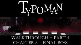 Typoman Wii U Walkthrough Part 4 Chapter 3  Final Boss [upl. by Annoit]