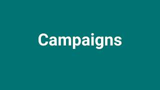 Campaigns Meaning and Pronunciation [upl. by Xuagram]