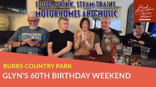 Burrs Country Park For Glyns Big Birthday  Food Drink Music amp Steam Trains [upl. by Assena]