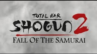 Обзор игры Total War Shogun 2  Fall of the Samurai [upl. by Truitt]