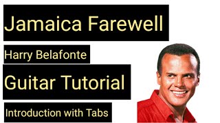 Jamaica Farewell  Harry Belafonte  Guitar Tutorial  Introduction [upl. by Down]