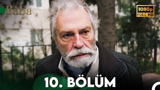 Baba  10 Bölüm HD [upl. by Ahsait]