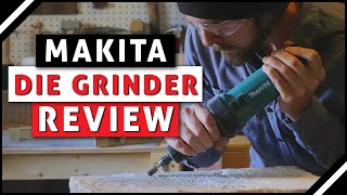 Makita Die Grinder GD0601 Review  A Great Tool For Any Craftsman [upl. by Torie227]