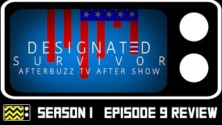 Designated Survivor Season 1 Episode 9 Review w Nick Massouh  AfterBuzz TV [upl. by Bohon]