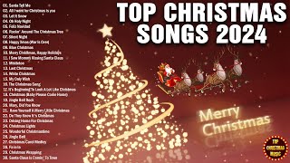 Top Christmas Songs Of All Time 🎄 2 Hours of Christmas Songs Playlist 🎅🏼 Xmas Songs Playlist 2024 [upl. by Ilbert]