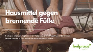 Hausmittel gegen brennende Füße [upl. by Gnuhn]