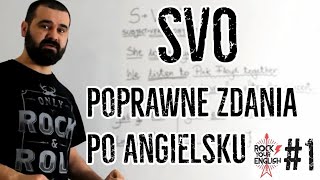 Jak tworzyć poprawne zdania po angielsku  ROCK YOUR ENGLISH  1 [upl. by Idelson]