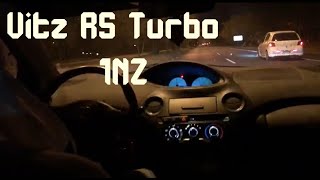 Vitz RS Turbo 1NZ [upl. by Nitnerb]