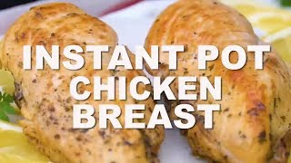 Instant Pot Chicken Breast Recipe [upl. by Marozas405]