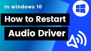 how to restart audio driver windows 1011 [upl. by Benedikt]