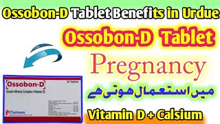 Ossobon D Tablet Uses in Pregnancy  Calsium  Vitamin D  Ossobon D Tablet Uses in Urdue [upl. by Cantlon]