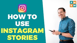 How To Use Instagram Stories 2022 [upl. by Atlee734]