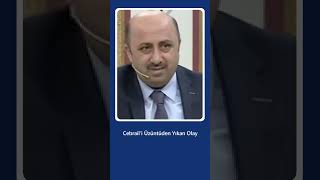 Cebraili Üzüntüden Yıkan Olay  Ömer Döngeloğlu [upl. by Nilpik]