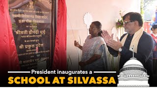 President Droupadi Murmu inaugurates a School and addresses a public function at Silvassa [upl. by Valora]