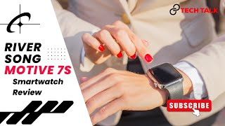 Riversong Motive 7S Smartwatch Unboxing Review  Infinity Tech Talk [upl. by Zorina]