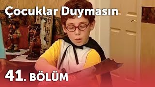 Çocuklar Duymasın 2Sezon  41Bölüm [upl. by Darrow]