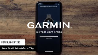 Support Pairing a Forerunner® 245245 Music with the Garmin Connect™ App [upl. by Adiel959]