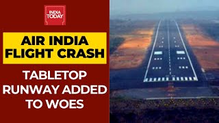 Kerala Air India Plane Crash Tabletop Runway Added To Woes At Calicut International Airport [upl. by Enerod]