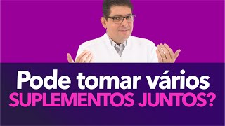 Pode tomar vários suplementos juntos  Dr Juliano Teles [upl. by Irene]