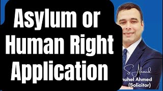 Asylum or FLR FP Human Rights Application  How to make a decision [upl. by Tom]