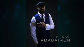 Amadaimon by Kitoko Official Audio [upl. by Aita7]