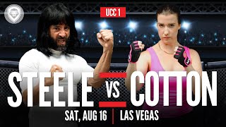 UCC  Ultimate Cheating Championship Debut Steele vs Cotton [upl. by Legim]