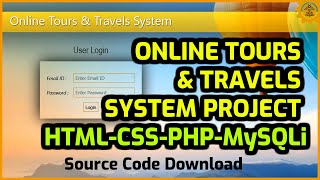 Online Tours and Travels Project in PHP  Tours and Travels Website Project in HTML CSS PHP MySQLi🔥 [upl. by Efeek380]