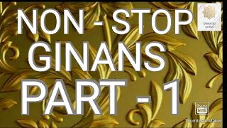 Non stop melodious GINANS PART 1 ISMAILI GINAN by ISMAILI MOMIN ismailiginan [upl. by Ruggiero]