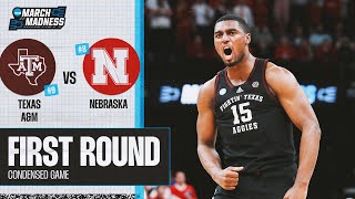 Texas AampM vs Nebraska  First Round NCAA tournament extended highlights [upl. by Assetniuq]