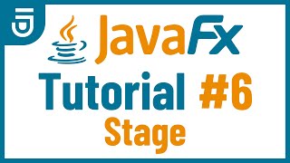 Stage  JavaFX GUI Tutorial for Beginners [upl. by Nnaegroeg132]