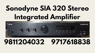 Sonodyne SIA 320 Stereo Integrated Amplifier How To Use And Price IN HINDI 9811204032  9717618838 [upl. by Aneger10]