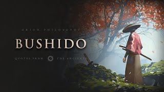 Bushido  The Way of The Warrior Samurai Quotes [upl. by Elocim]