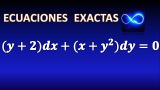 41 Ecuación diferencial exacta resuelta en 3 pasos Ejercicio resuelto [upl. by Ainitsirc]