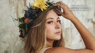 Mariah Faith  Rainbows at Midnight Official Lyric Video [upl. by Attaymik]