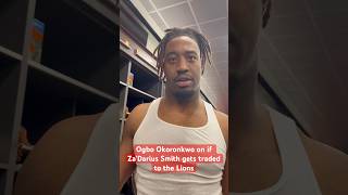 Browns Ogbo Okoronkwo on if Za’Darius Smith gets traded to the Lions [upl. by Dobson]