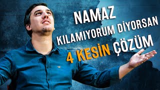 Namaz Kılamıyorum Diyorsan 4 Kesin Çözüm  Fatih Yağcı [upl. by Atrahc321]