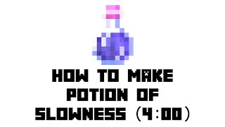 Minecraft How to Make Potion of Slowness400 [upl. by Leelah]