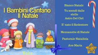 I Bambini Cantano il Natale Vol1 [upl. by Hathaway664]