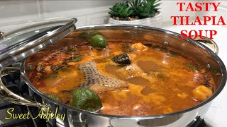 SUPER TASTY TILAPIA SOUP RECIPE  YOUR FAMILY WILL COME BACK FOR MORE [upl. by Robbert]