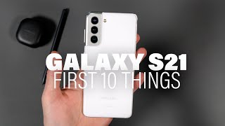 Galaxy S21 First 10 Things to Do [upl. by Phippen]