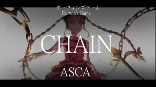 【OP Full】Darwins Game ダーウィンズゲーム ASCA  《CHAIN》 [upl. by Nettle]