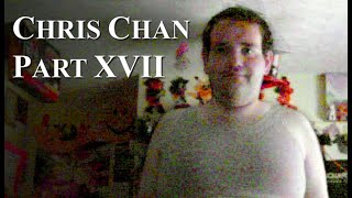 Chris Chan A Comprehensive History  Part 17 [upl. by Adiaj]