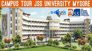 JSS Academy of Higher Education and Research Mysore  Campus Tour  Direct Admission Guidance [upl. by Landbert587]