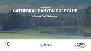 Cathedral Canyon Golf Club [upl. by Descombes]